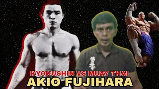 LEGENDA KYOKUSHIN‼ Akio Fujihara  Kyokushin vs Muay Thai 1964 [upl. by Aknahs]