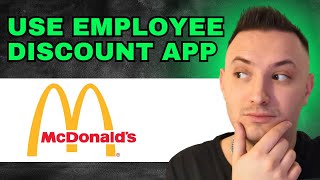 How To Use Employee Discount On Mcdonalds App 2024 [upl. by Olivia]