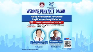 Webinar Hidup Nyaman dan Produktif bagi Penyandang Diabetes [upl. by Liuka]