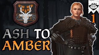 FROM ASH TO AMBER House Amber Ep 1 CK3 AGOT Custom Ruler [upl. by Memberg]