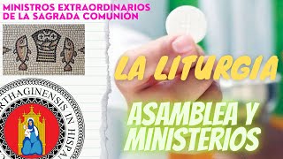 Asamblea Litúrgica y ministerios [upl. by Ronen]