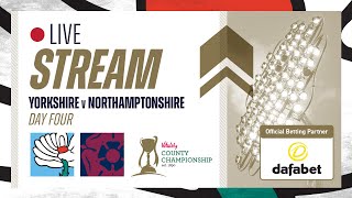 Live Stream  Yorkshire v Northamptonshire  Vitality County Championship  Day Four [upl. by Shantee244]