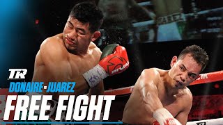 Nonito Donaire vs Cesar Juarez  FREE FIGHT [upl. by Richter193]