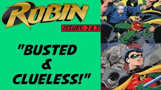 quotBusted and Cluelessquot  Robin 2 amp 3 [upl. by Eneja]