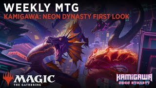 Weekly MTG  Kamigawa Neon Dynasty First Look [upl. by Asek]