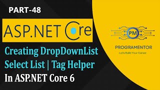 48  Creating DropDownList In ASPNET Core 6  SelectList  Tag Helper  ASPNET Core HindiUrdu [upl. by Fiedler]