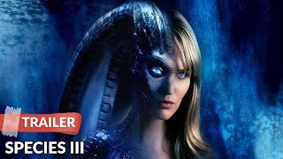 Species III 2004 Trailer HD  Robin Dunne  Robert Knepper [upl. by Olaznog]