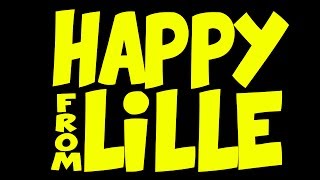 Happy  Pharrell Williams We Are Happy From Lille [upl. by Attolrahc]