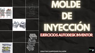 Ejercicios INVENTOR MOLDE INYECCION Ejercicio 8 [upl. by Alyse]