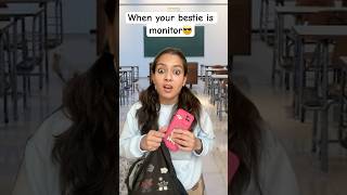 When your bestie is monitor😎 comedy relateable funny cutemonitor class trending viralvideo [upl. by Kalk]