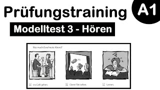 Goethe Zertifikat A1  Prüfungstraining  Modelltest 3  Hören mit Lösungen [upl. by Hatcher26]