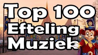 Top 100 Efteling Muziek [upl. by Daisi483]