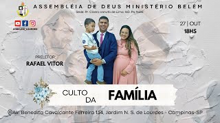 CULTO DA FAMÍLIA  ESCRITOR RAFAEL VITOR [upl. by Relluf]