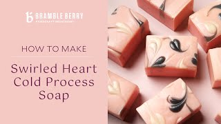 Swirled Hearts Cold Process Soap  DIY Valentines Day Soap  Bramble Berry [upl. by Wahkuna426]