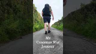 My Cumbrian Way Journey cumbrianway hicking camping lakedistrict [upl. by Brietta]