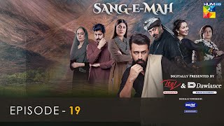 SangeMah EP 11 Eng Sub 20 Mar 22  Presented by Dawlance amp Itel Mobile Powered By Master Paints [upl. by Gleda480]