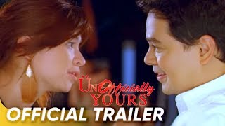 Unofficially Yours Official Trailer  John Lloyd Cruz and Angel Locsin  Unofficially Yours [upl. by Alyad114]