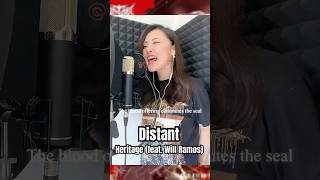 【vocal cover】Distant  Heritage feat Will Ramos of Lorna Shore [upl. by Anedal]