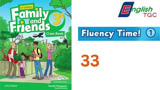 FAMILY amp FRIENDS 3  Fluency Time 1  33 [upl. by Nynahs180]