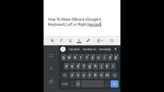 Android  How To Make The GBoard Left or Right Handed Googles Keyboard [upl. by Otipaga772]