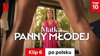 Matka panny młodej Klip 6  Zwiastun po polsku  Netflix [upl. by Marchese]