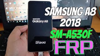 Samsung A8 2018 SMA530F Bypass FRP Google Account [upl. by Dorreg]