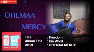 Freedom  Ohemaa Mercy  Official Audio [upl. by Milzie]