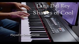 Lana Del Rey  Shades of Cool Ultraviolence Piano Cover [upl. by Rennane546]