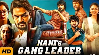 Nanis Gang Leader Full Movie In Hindi Dubbed  1080p HD Facts  Nani Priyanka Mohan Kartikeya [upl. by Bensen196]