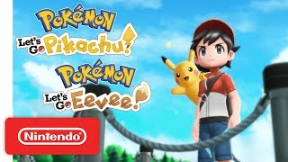 Pokémon Let’s Go Pikachu and Pokémon Let’s Go Eevee  Overview Trailer  Nintendo Switch [upl. by Aynad902]