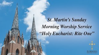 08112024  1115 am LIVE Sunday Worship Service  St Martins Episcopal Church – Houston [upl. by Finlay]