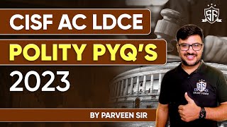 CISF AC LDCE 2023 Polity Questions With Solution cisfacldce [upl. by Anolla]