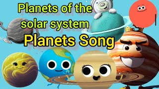 Planets Of the Solar SystemPlanets SongSolar System Song [upl. by Adriaens]