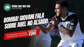 AOVIVO  BOMBA GIOVANI REVELA NEGOCIAÇÃO DE ABEL COM ALSAAD  PALMEIRAS TREINA CFOCO NO CRUZEIRO [upl. by Siramad826]