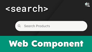 How to Build a Search Bar with Web Components — JavaScript Tutorial [upl. by Amsed961]