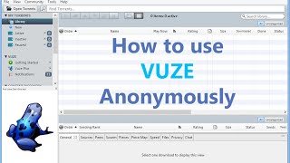 How to Download Torrents Anonymously with Vuze VPN  Proxy Setup Guide [upl. by Yatnwahs841]