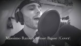 Massimo Ranieri  Rose rosse Cover [upl. by Chas]