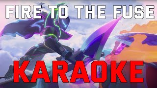 League of Legends  Fire to the Fuse ft Jackson Wang Empyrean Skin Theme KARAOKE [upl. by Asyar]