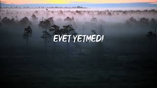 LVBEL C5 amp AKDO  YETMEDİ Lyrics [upl. by Rucker]