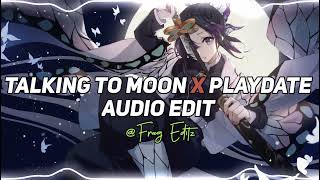 talking to moon X Play date edit audio [upl. by Lisha]