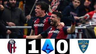 Bologna 10 Lecce Bologna vs Lecce All Goals and Highlights Serie A Liga Italia sportnews [upl. by Drais835]