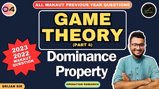 04  Game Theory Part 4  Dominance Property  Modified Dominance  MAKAUT PYQ  Operation Research [upl. by Ynnattirb]