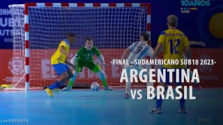 FUTSAL  Argentina  Brasil Final  Sudamericano Sub 18 2023 [upl. by Marita]