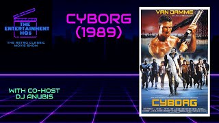 The Retro Classic Movie Show  Cyborg 1989 [upl. by Meesak]