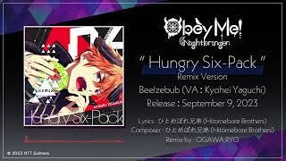 Obey Me  Hungry SixPack Remix Teaser [upl. by Ojoj]