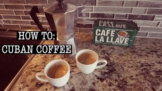 How to Make CUBAN COFFEE [upl. by Margalo]