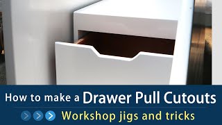 How to make a Drawer Pull Cutouts [upl. by Adnauqaj]