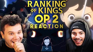 Ranking of Kings OP 2 REACTION  An Opening This Anime DESERVED [upl. by Yaj17]