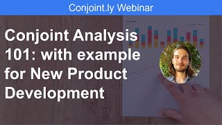 Conjoint Analysis 101 with example for New Product Development [upl. by Azmuh]