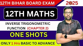 INVERSE TRIGONOMETRIC FUNCTION  12TH MATH ONE SHOTS  कम समय में अच्छी तैयारी  maths 12thmaths [upl. by Lledyl711]